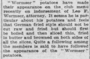 Newspaper clipping noting the popularity of Leo Wormser’s preferred method for cooking German fried style potatoes at the Tavern Club.